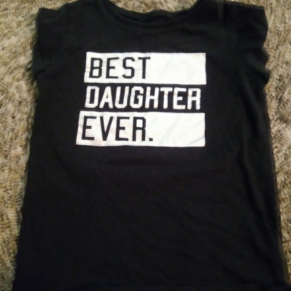 5 for $10 Best Daughter Ever Shirt
